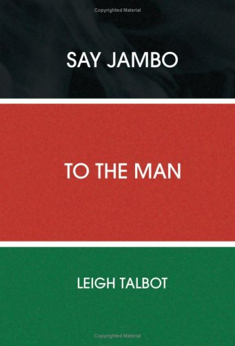 Cover image : Say Jambo to the Man