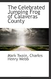 The Celebrated Jumping Frog of Calaveras County
