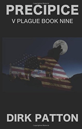 Precipice: V Plague Book 9 (Volume 9)