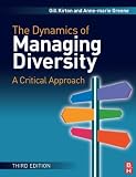 Cover of The Dynamics of Managing Diversity by Gill Kirton BA Hons  MA Anne-Marie Greene BA Hons  MA  Phd 1856178129