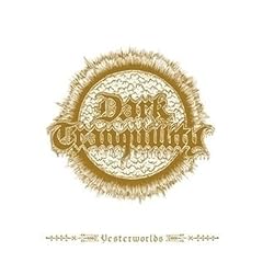 Yesterworlds (the Early Demos)