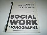 Training school-leavers for carework : social care students on placement