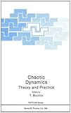 Chaotic dynamics : theory and practice