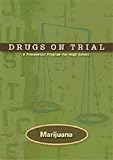 Drugs on Trail. Marijuana : a prevention program for high school