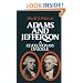 Adams and Jefferson: A Revolutionary Dialogue (Galaxy Book; 533)