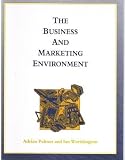 The business and marketing environment