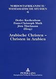 Arabische Christen--Christen in Arabien