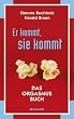 Er kommt, sie kommt: Das Orgasmus Buch