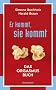 Er kommt, sie kommt: Das Orgasmus Buch