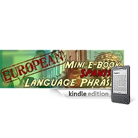 Spanish Language Phrases: Learn to Speak Spanish - With Active Table of Contents TOC - ATOC