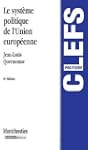 Le syst�me politique de l'Union europ...