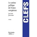 Le syst�me politique de l'Union europ�enne