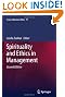 Spirituality and Ethics in Management (Issues in Business Ethics)