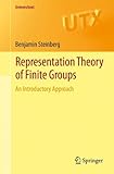 Representation Theory of Finite Groups: An Introductory Approach (Universitext)