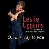 On My Way to You: Songs of Alan and Marilyn Bergman