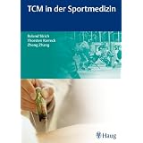 TCM in der Sportmedizinvon "Roland Strich"