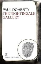 Nightingale Gallery: A Brother Athelstan Medieval Mystery 1