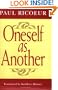 Oneself as Another