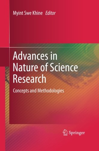 Advances in Nature of Science Research: Concepts and Methodologies