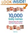 10,000 Baby Names: How to choose the best name for your baby