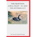 Sedition: A Bull Fight - 911 and Anthrax Guy book cover