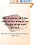 The Colour of Life; and other essays on things seen and heard