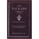 1938 PACKARD SUPER 8 12 Owners Manual User Guide by Packard
