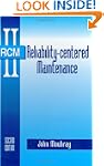 Reliability-Centered Maintenance