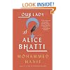 Our Lady of Alice Bhatti (Vintage)