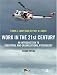 Work in the 21st Century: An Introduction to Industrial and Organizational Psychology