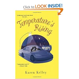 Temperature's Rising - Karen Kelley