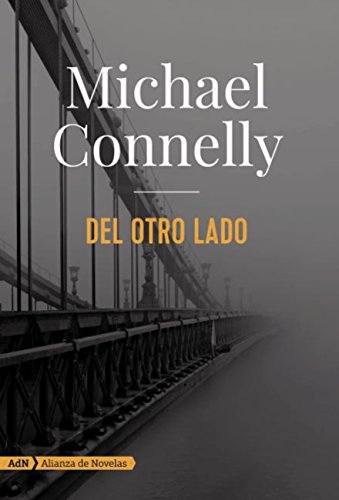 Del otro lado (AdN) (Adn Alianza De Novelas) (Spanish Edition)