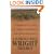A Harold Bell Wright Trilogy: Shepherd of the Hills, The Calling of Dan Matthews, and God and the Groceryman