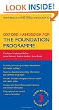 Oxford Handbook for the Foundation Programme (Oxford Medical Handbooks)