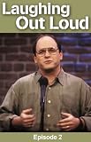 Laughing Out Loud, Episode 2