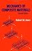 Mechanics Of Composite Materials (Materials Science & Engineering Series)