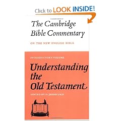 Understanding the Old Testament (Cambridge Bible Commentaries on the Old Testament)