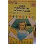 Alice Through the Looking Glass (Children's Treasures)