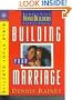 Building Your Marriage: Study Guide (Homebuilders Bible Study Electives)