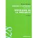 Sociologie de la pr�carit�: Domaines et approches