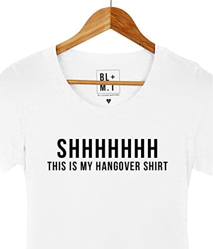 LUCIANA Ssshhhhh...This is my hangover Shirt. Womans Tee Small White