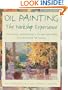 Oil Painting: The Workshop Experience