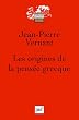 Les origines de la pens�e grecque