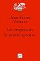 Les origines de la pens�e grecque