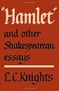 Hamlet and Other Shakespearean Essays