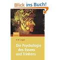Die Psychologie des Essens und Trinkens
