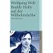 Buddy Holly auf der Wilhelmsh�he: Drei Romane (suhrkamp taschenbuch)