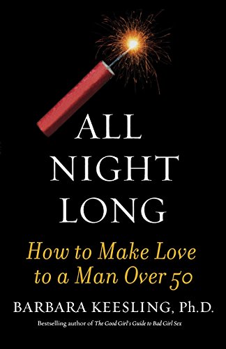 all night long how to make love to a man over 50