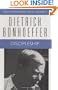 Discipleship (Dietrich Bonhoeffer Works, Vol. 4)