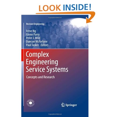 Complex Engineering Service Systems: Concepts and Research (Decision Engineering)